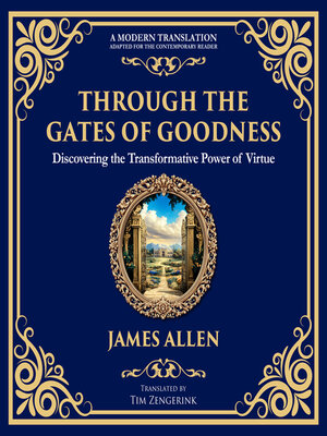 cover image of Through the Gates of Goodness